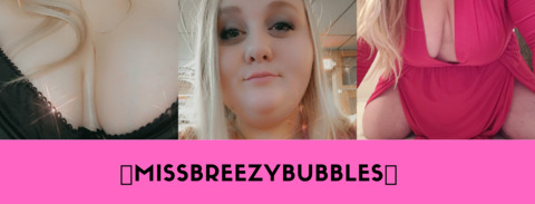 Missbreezybubbles onlyfans