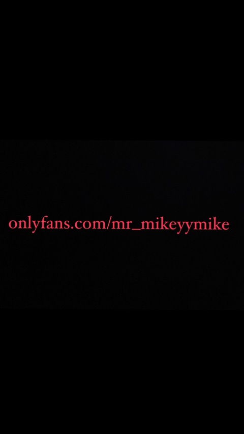 Mr_Mikeyymike onlyfans