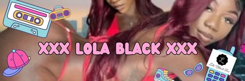 Lola.Xox.Black onlyfans