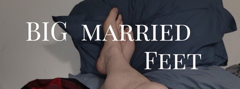 Bigmarriedfeet onlyfans