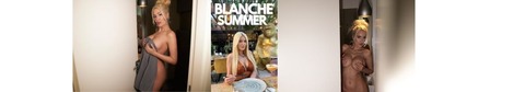 Blanche.Summer onlyfans