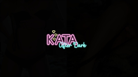 Kataafterdark onlyfans